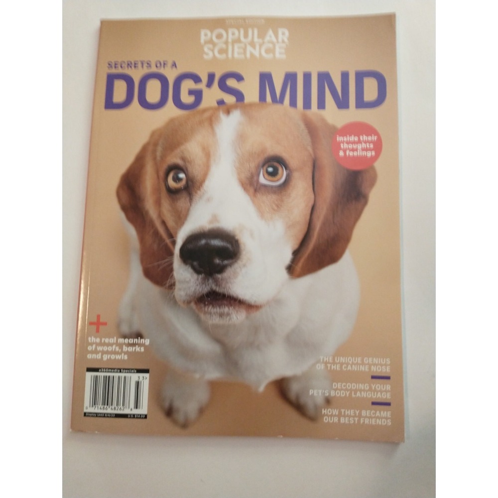 Popular Science Secrets of a Dogs Mind Your Pet's Thoughts & Feelings Magazine